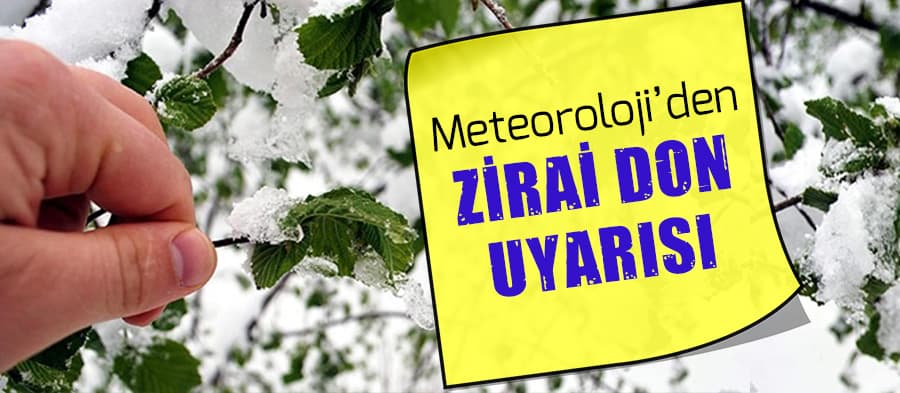 Zirai don uyarısı 