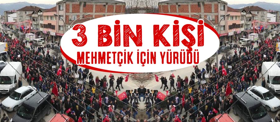 3 bin kişi Mehmetçik için yürüdü