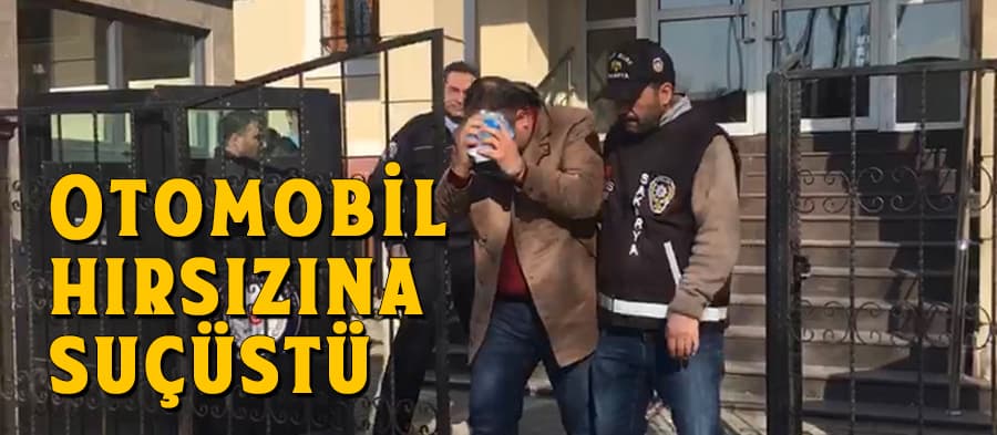 Otomobil hırsızına suçüstü