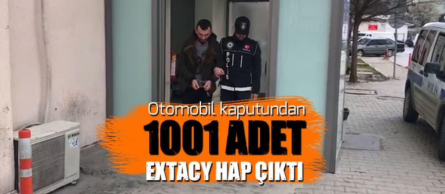 Otomobil kaputundan 1001 adet extacy hap çıktı 