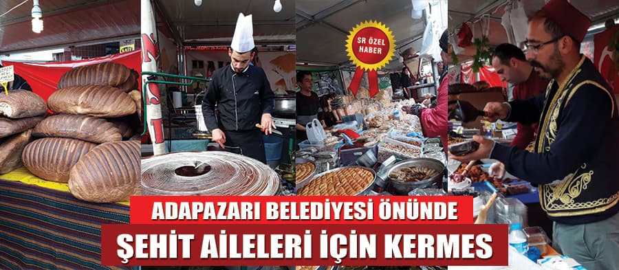 Sakarya'da şehit aileleri için kermes