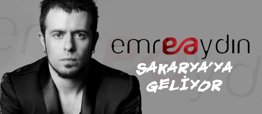 Emre Aydın Sakarya'ya geliyor