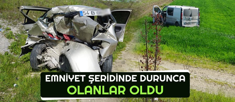 Emniyet şeridinde durunca, otomobil çarptı