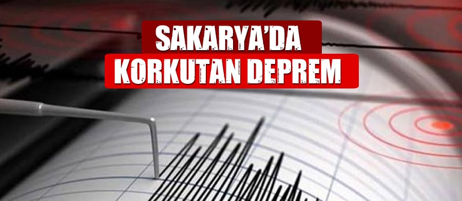 Sakarya'da deprem!