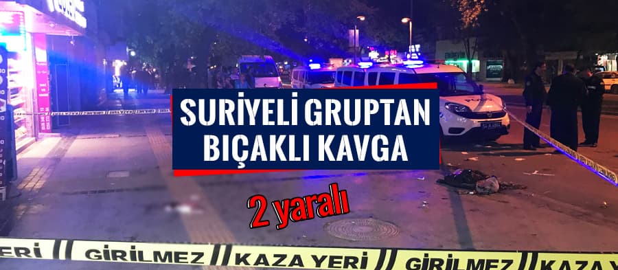 Adapazarı'nda Suriyeli bir grup, kavgaya tutuştu