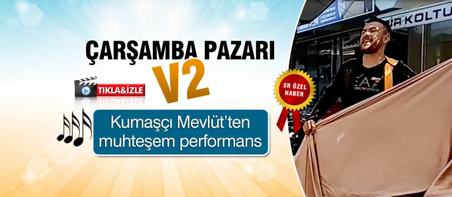 Çarşamba Pazarı'nın "bülbülü"