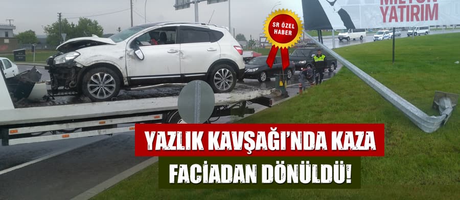 Yazlık Kavşağı'nda kaza: 3 yaralı!