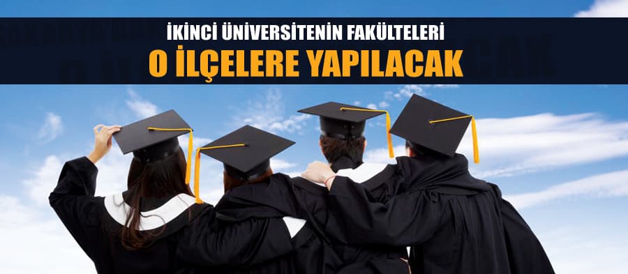 Sakarya'da yeni üniversitenin fakülteleri nereye yapılacak?