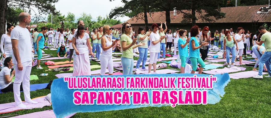  "Uluslararası Farkındalık Festivali" başladı