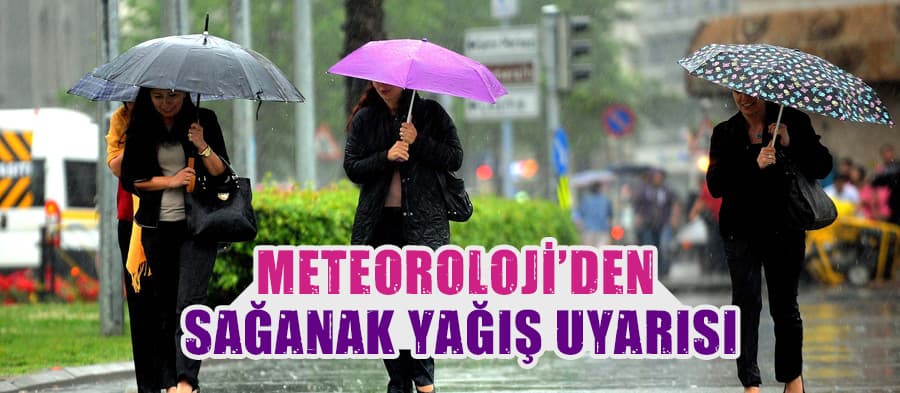 Meteoroloji Uyardı! Yurt Genelinde Hafta Sonu Yağış Bekleniyor
