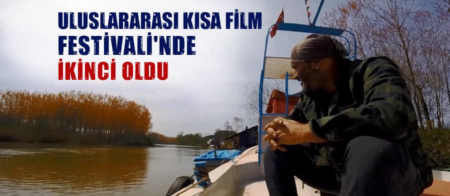 Uluslararası Kısa Film Festivali'nde İkinci Oldu