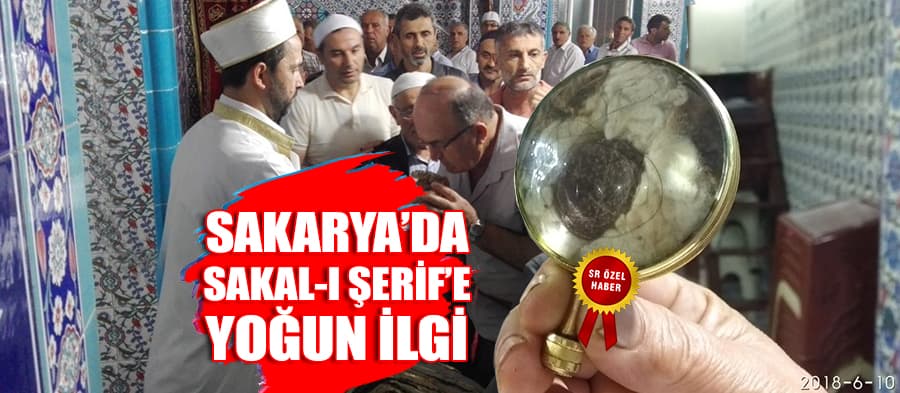 İşte Sakal-ı Şerif'in yakın görüntüsü