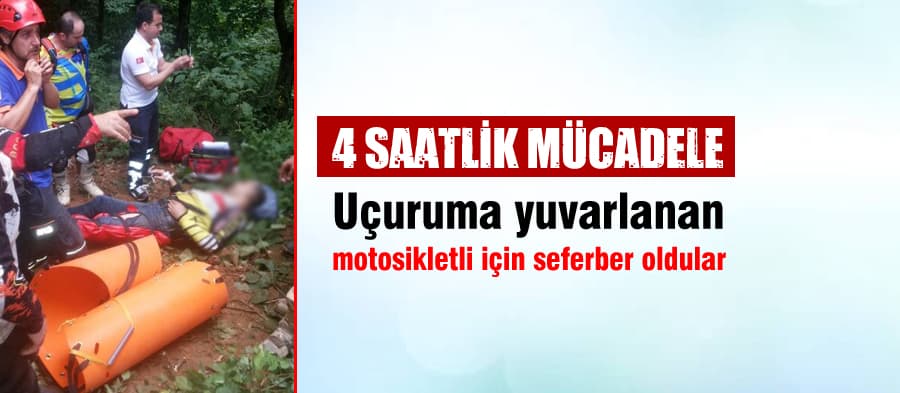 Uçuruma yuvarlanan motosikletli için seferber oldular