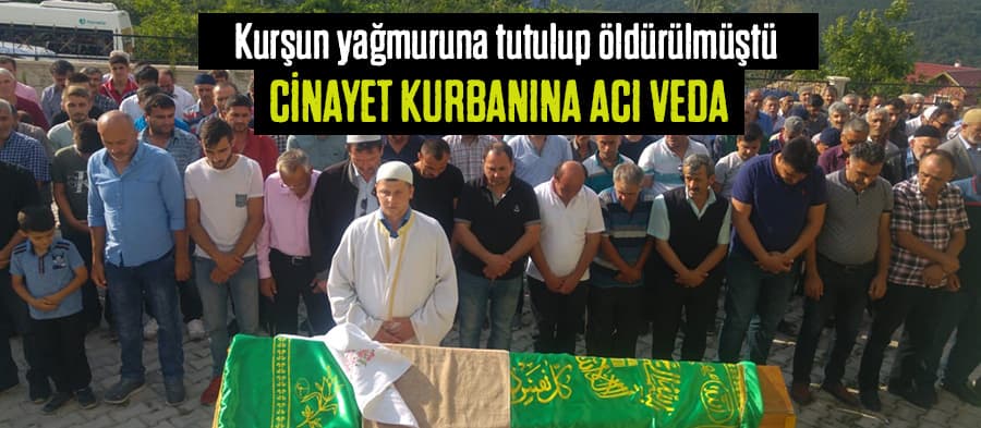 Cinayet kurbanına acı veda