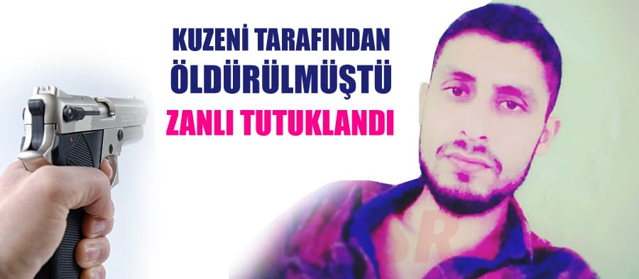 Cinayet zanlısı tutuklandı