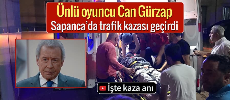 Ünlü oyuncu Can Gürzap Sapanca'da trafik kazası geçirdi