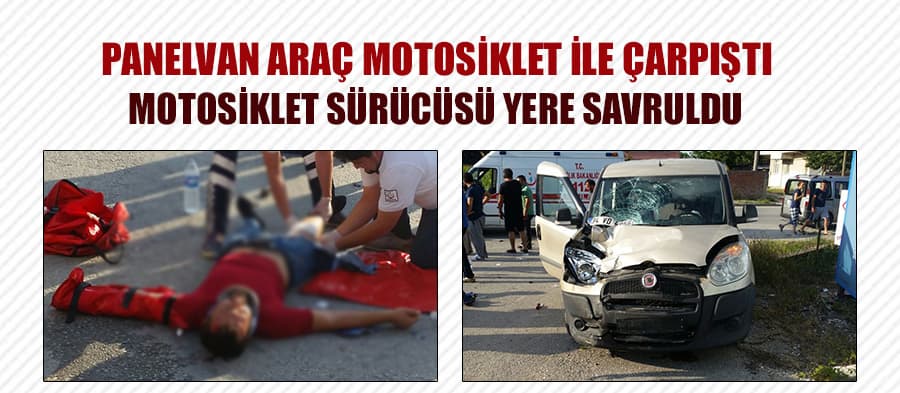 Panelvan araç motosiklet ile çarpıştı: 1 yaralı 