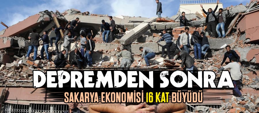 Sakarya ekonomisi 16 kat büyüdü 