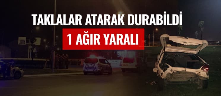 Taklalar atarak durabildi: 1 Ağır yaralı