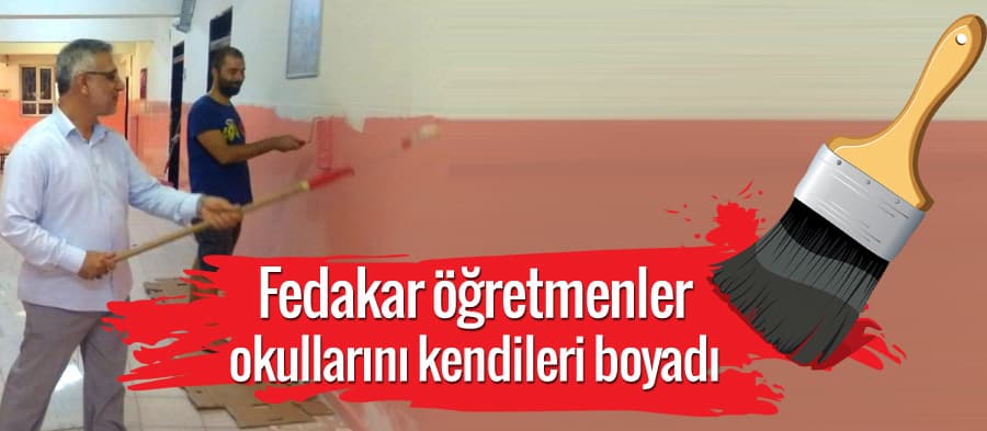 Fedakar öğretmenler okullarını kendileri boyadı