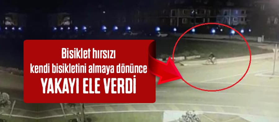 Kendi bisikletiyle geldi başka bisiklet çalarak kaçtı