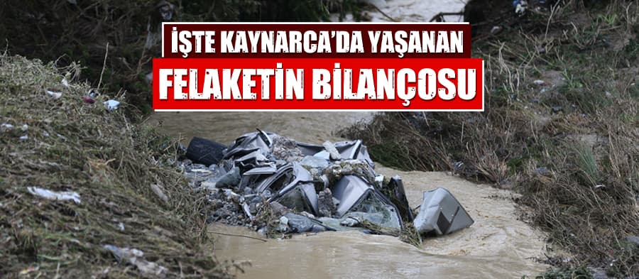 Kaynarca'daki sel felaketinin bilançosu