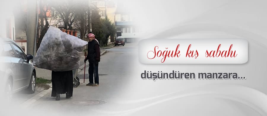 Soğuk kış sabahı, düşündüren manzara...