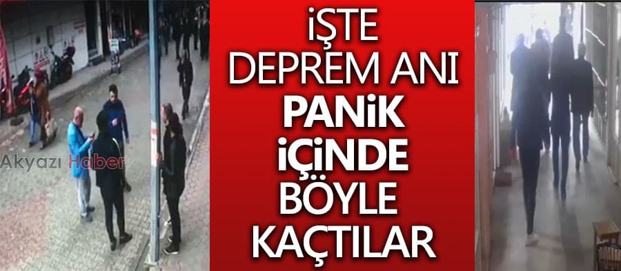İşte deprem anı