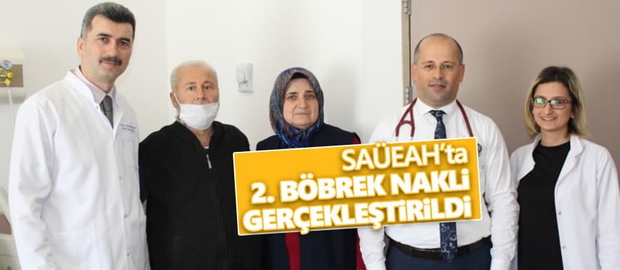 İkinci böbrek nakli gerçekleştirildi 