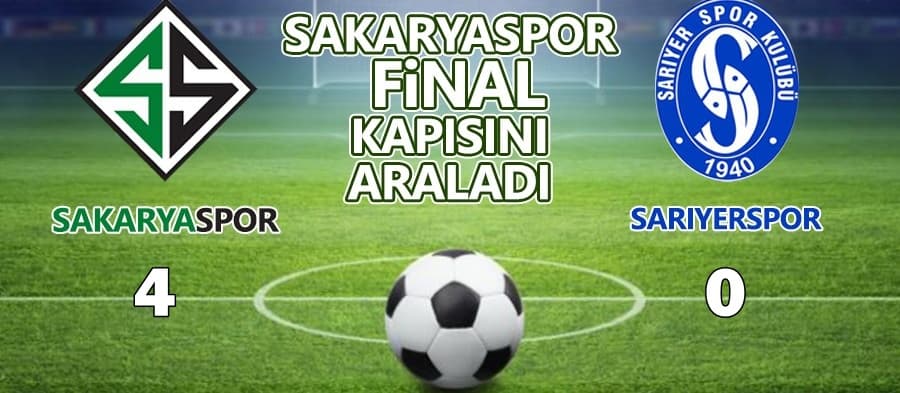 Sakaryaspor final kapısını araladı
