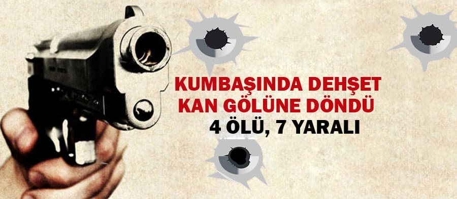 Arifiye'de dehşet: 4 ölü, 7 yaralı
