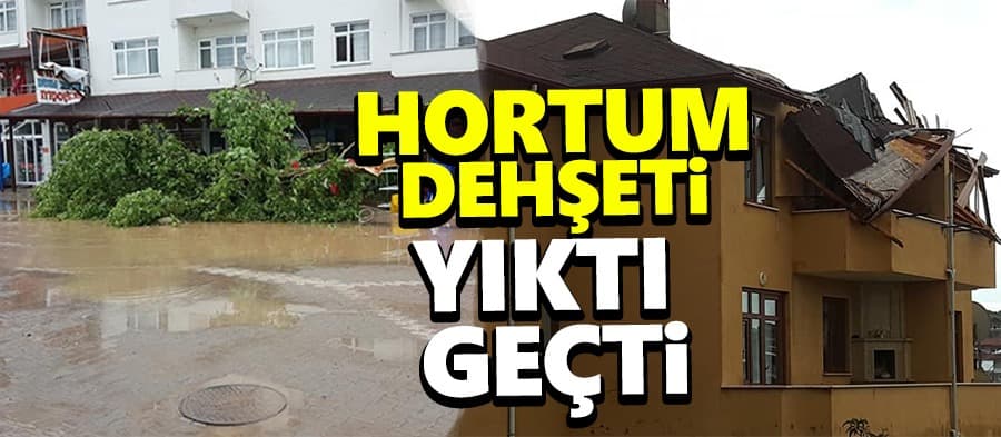 Hortum dehşeti, yıktı geçti