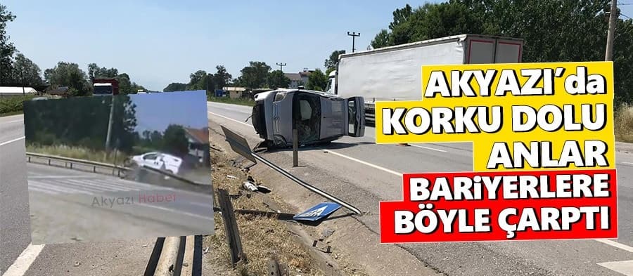 Akyazı'da korku dolu anlar