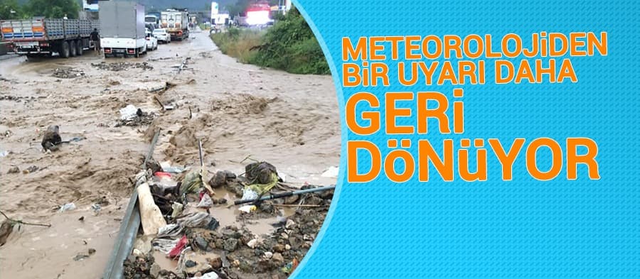Meteorolojiden bir uyarı daha
