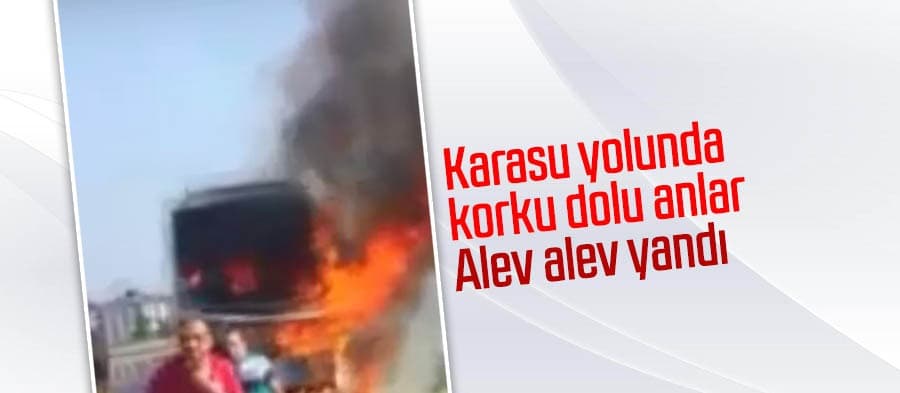 Karasu yolunda otobüs alev alev yandı