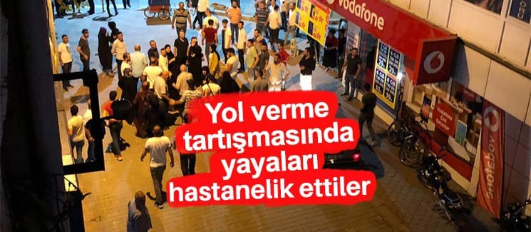 Yol verme tartışmasında yayaları hastanelik ettiler
