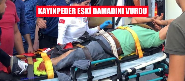 Eski damadını vurdu