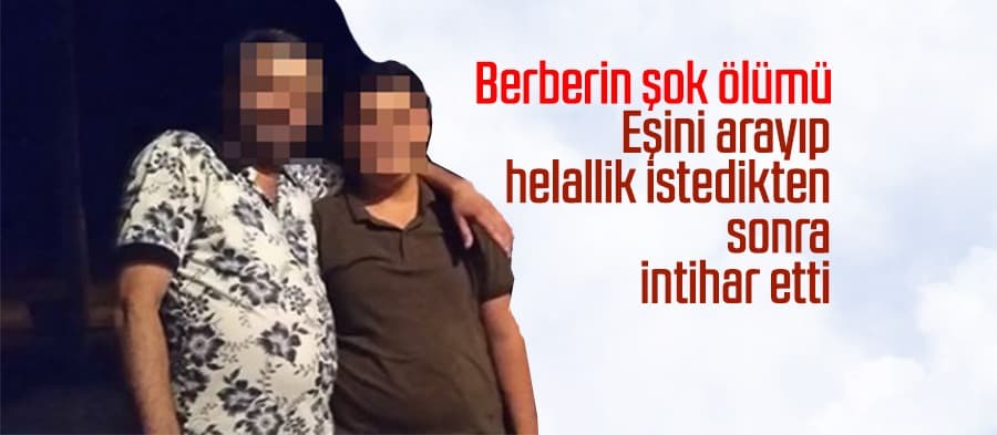 Berberin şok intiharı