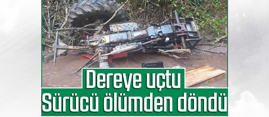 Dereye uçtu, sürücü ölümden döndü