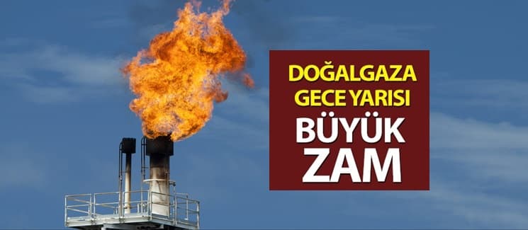 Doğalgaza zam yapıldı
