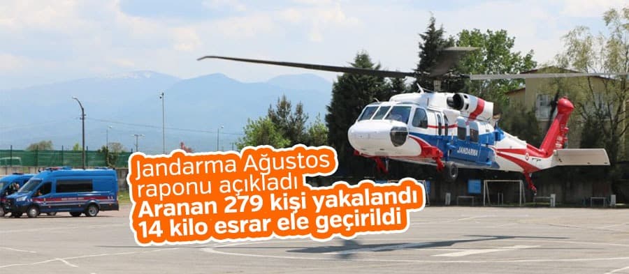 Jandarma Ağustos raporunu açıkladı