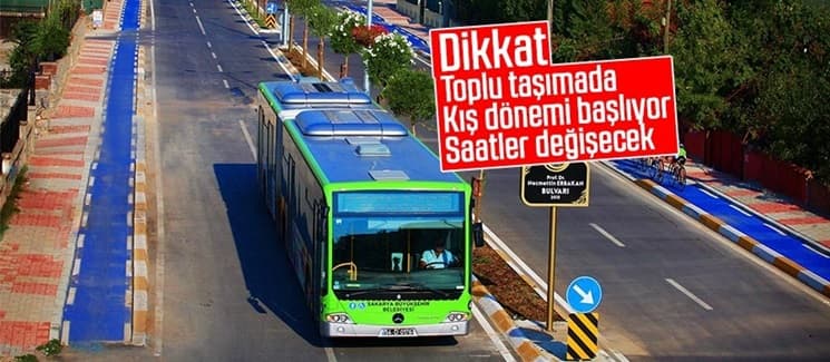 Dikkat; Toplu taşımada saatler değişiyor