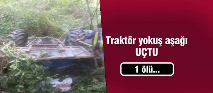 Karasu'da traktör kazası:1 ölü