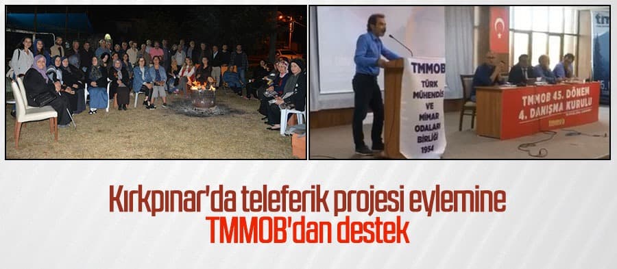 Kırkpınar'da teleferik projesi eylemine TMMOB'dan destek