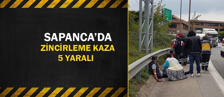 Sapanca'da zincirleme kaza: 5 yaralı