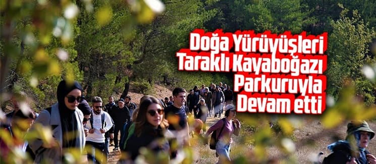 Doğa yürüyüşleri Taraklı Kayaboğazı parkuruyla devam etti