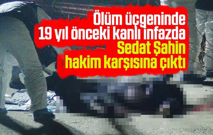 Ölüm üçgenindeki kanlı infazda yeni gelişme