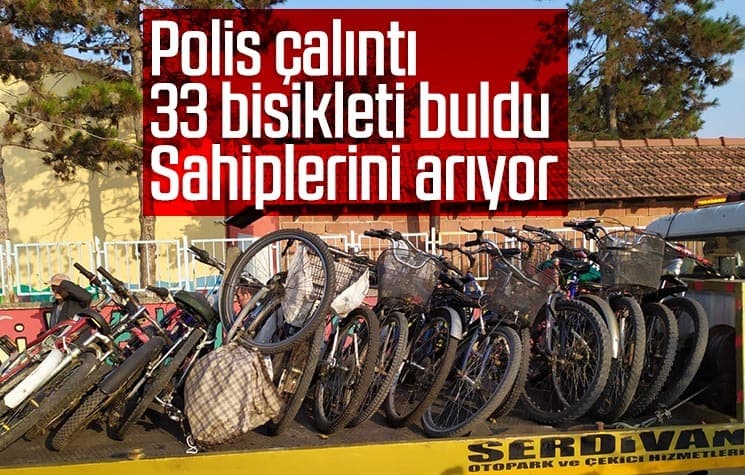 Çalıntı 33 bisikletin sahibini aranıyor