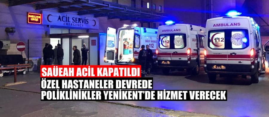 SAÜEAH acil kapatıldı, işte alınan yeni kararlar