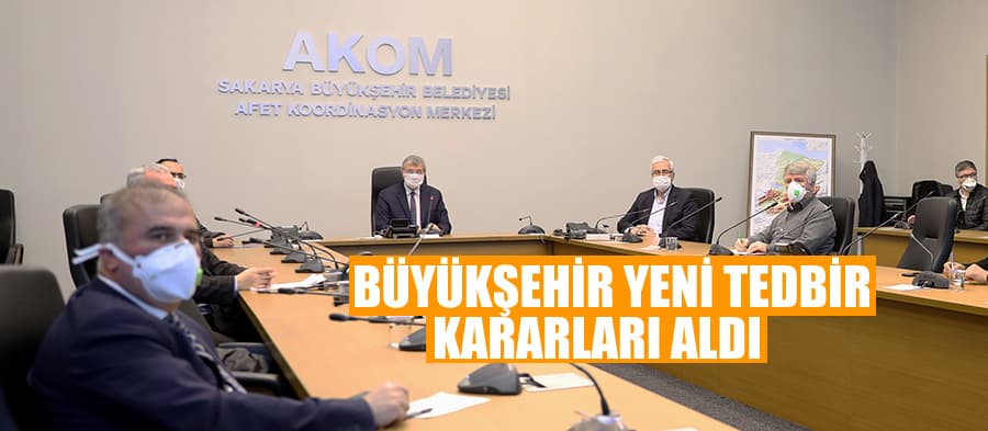 Büyükşehir yeni tedbir kararları aldı